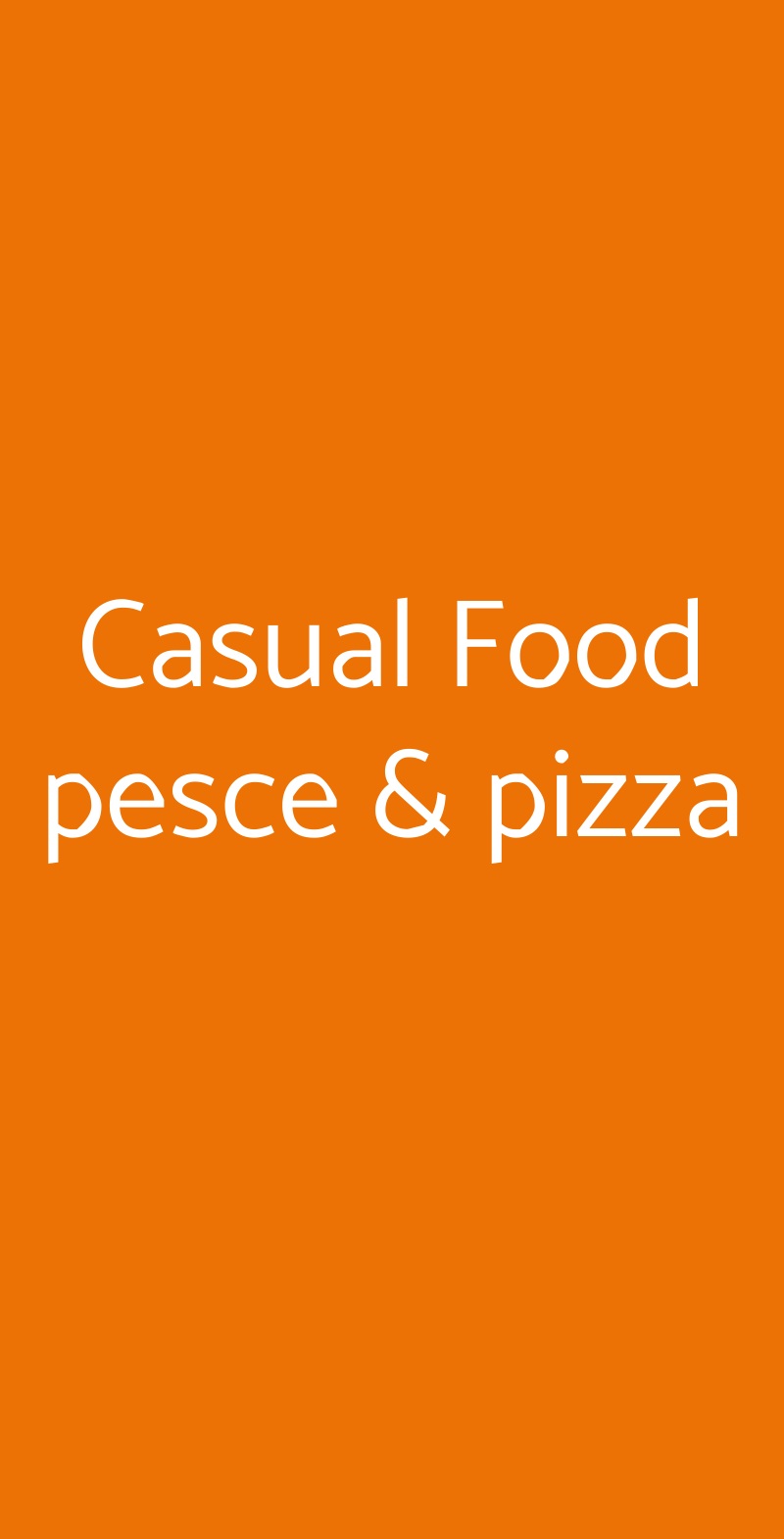 Casual Food pesce & pizza Firenze menù 1 pagina