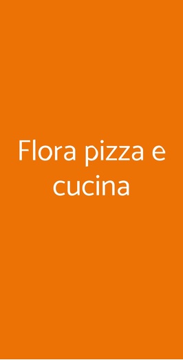 Flora Pizza E Cucina, Nicolosi