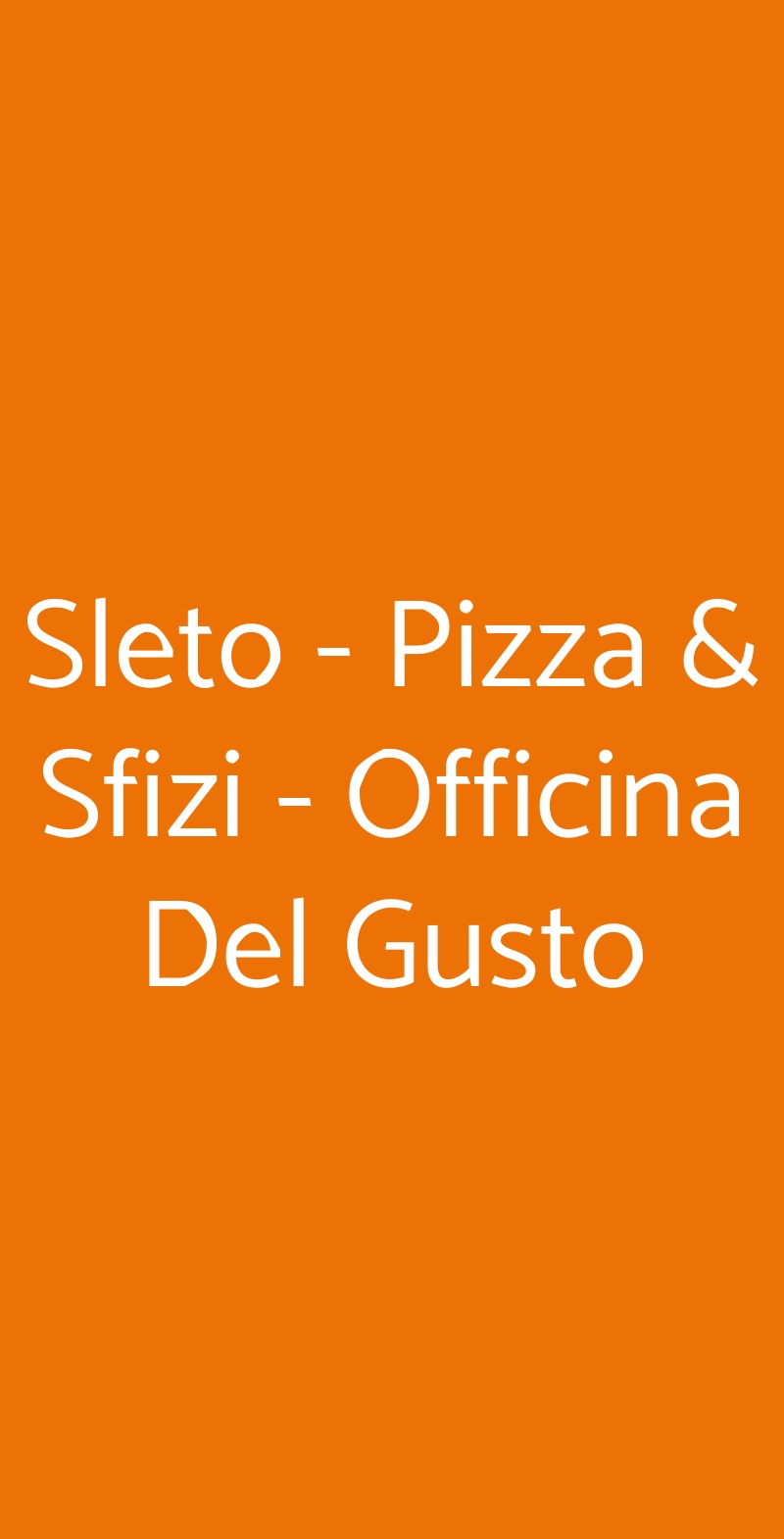 Sleto - Pizza & Sfizi - Officina Del Gusto Catania menù 1 pagina