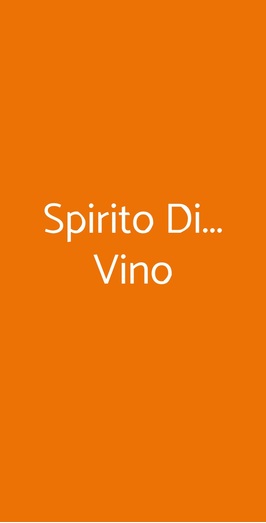Spirito Di... Vino, San Gregorio di Catania