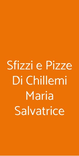 Sfizzi E Pizze Di Chillemi Maria Salvatrice, Gravina di Catania