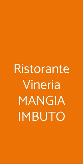 Ristorante Vineria Mangia Imbuto