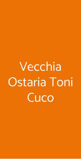 Vecchia Ostaria Toni Cuco, Grancona