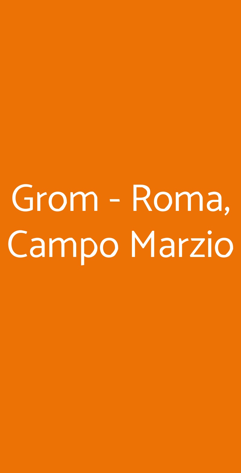 Grom - Roma, Campo Marzio Roma menù 1 pagina