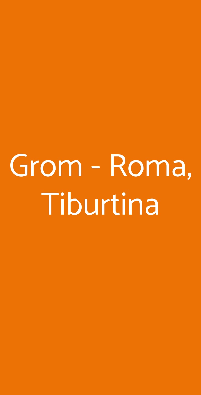 Grom - Roma, Tiburtina Roma menù 1 pagina