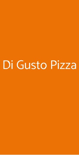 Di Gusto Pizza, Montecchio Maggiore