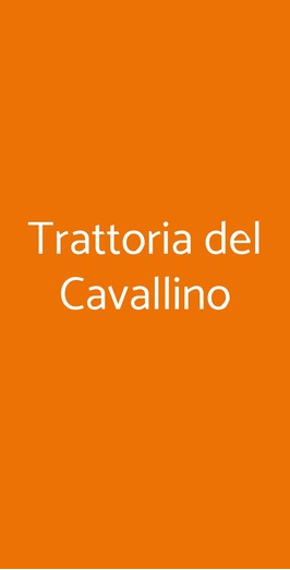 Trattoria Del Cavallino, Narni