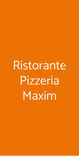 Ristorante Pizzeria Maxim, Padova