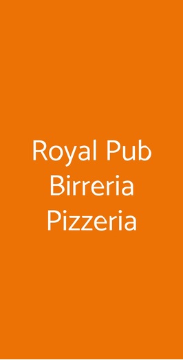 Royal Pub Birreria Pizzeria, Padova