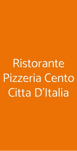 Ristorante Pizzeria Cento Citta D'italia, Padova