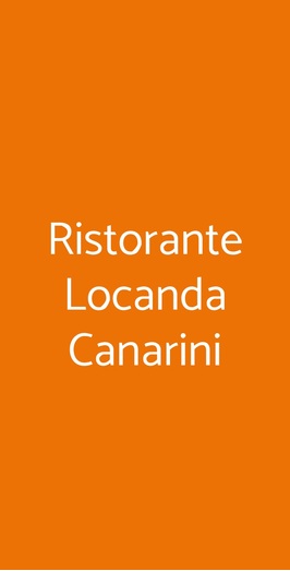 Ristorante Locanda Canarini, Borgoricco