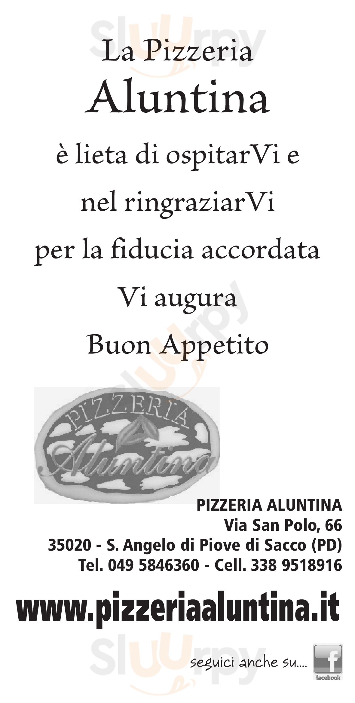 Pizzeria Aluntina, Piove di Sacco