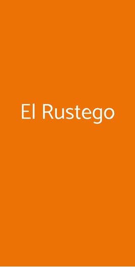 El Rustego