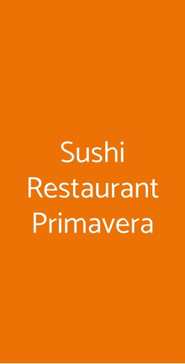Sushi Restaurant Primavera, Padova