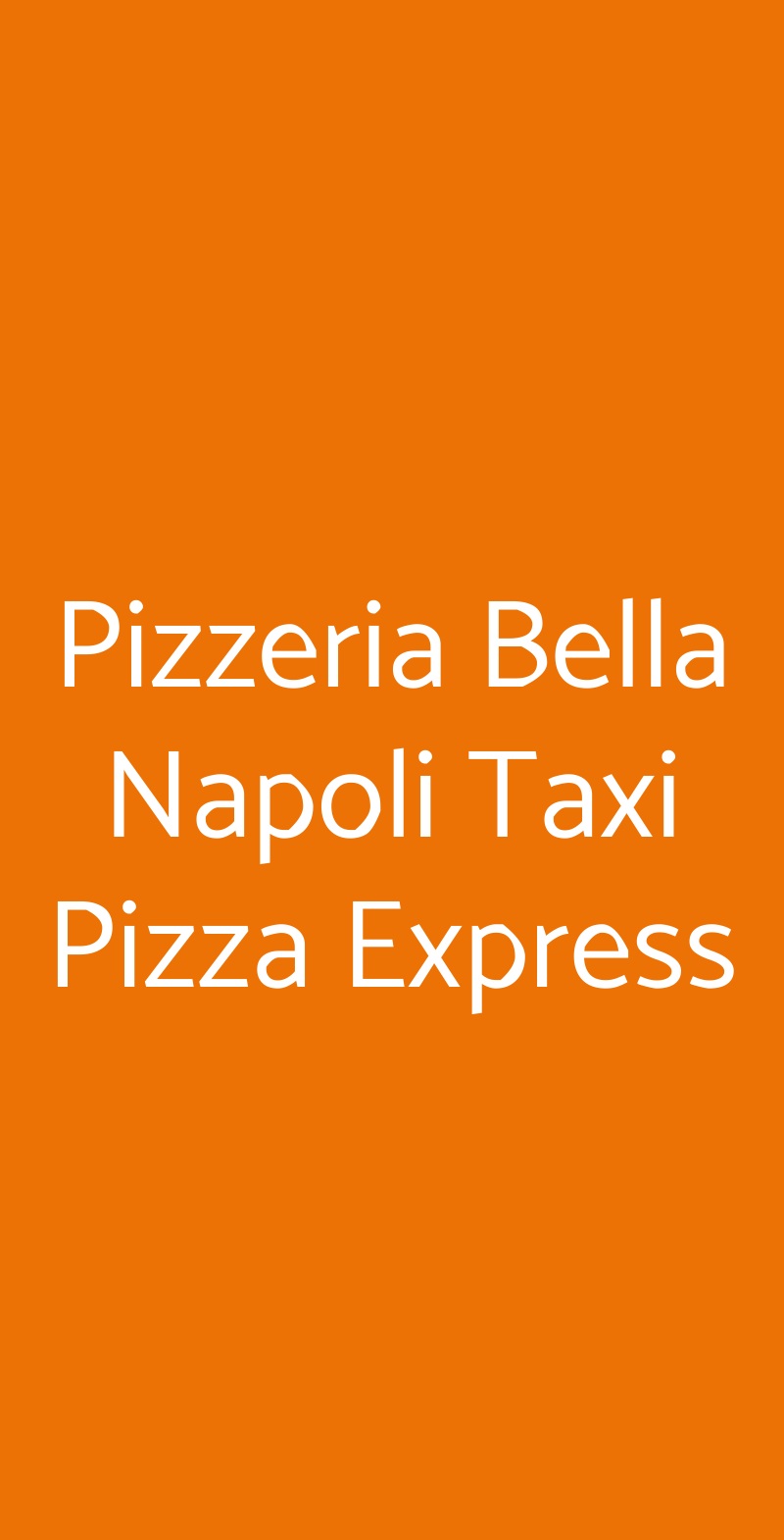 Pizzeria Bella Napoli Taxi Pizza Express Padova menù 1 pagina
