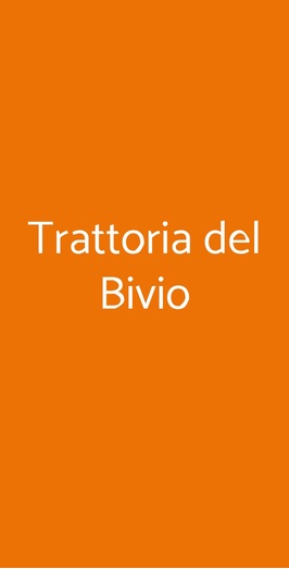 Trattoria Del Bivio