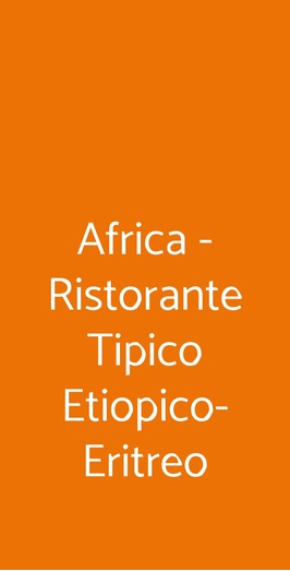 Africa - Ristorante Tipico Etiopico-eritreo, Roma