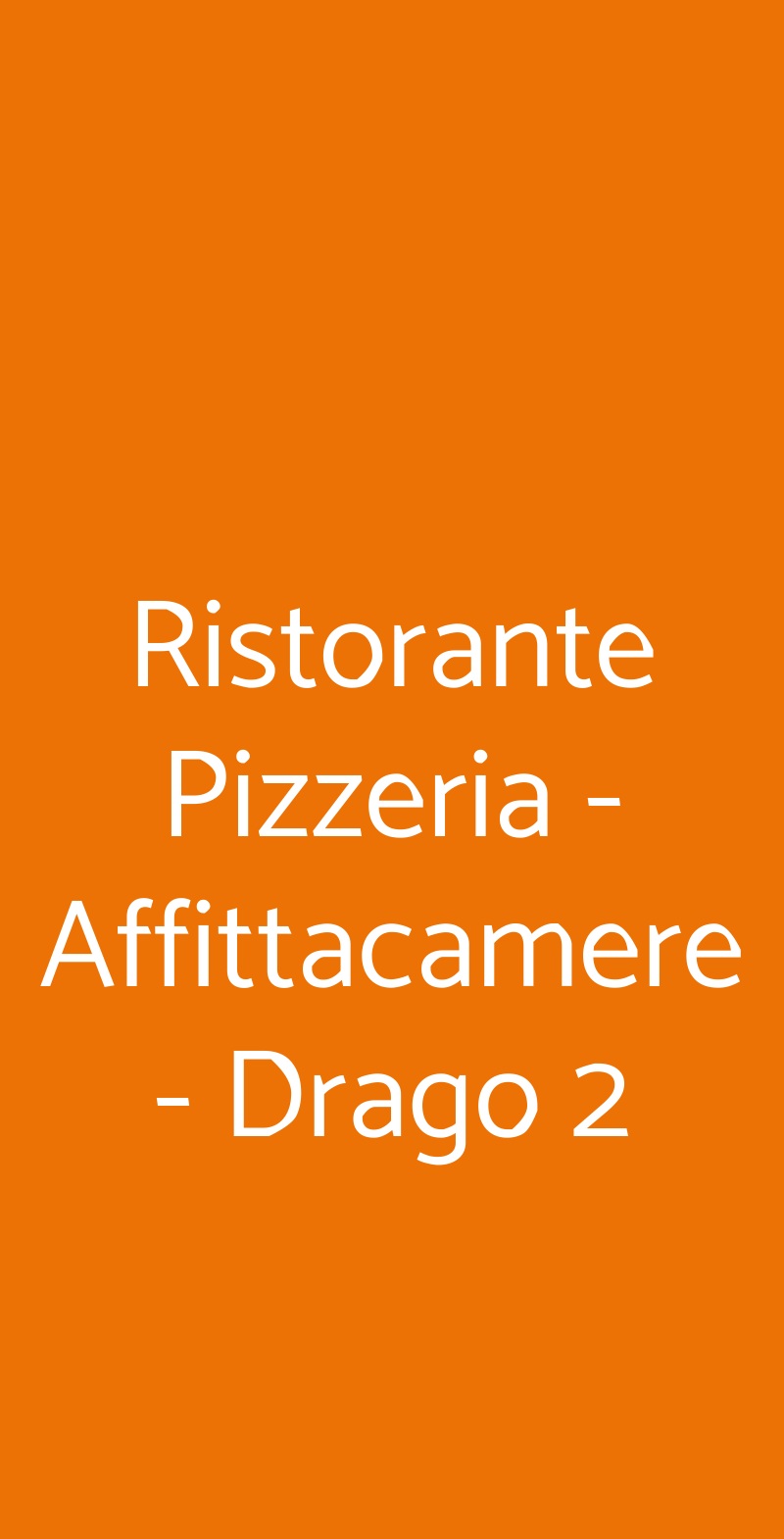 Ristorante Pizzeria - Affittacamere - Drago 2 Monesiglio menù 1 pagina