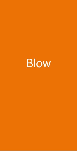 Blow, Roma