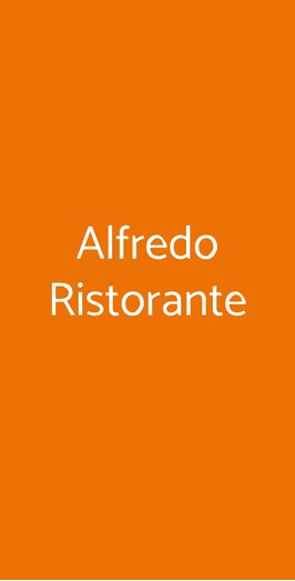 Alfredo Ristorante, Roma