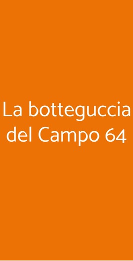 La Botteguccia Del Campo 64, Foligno