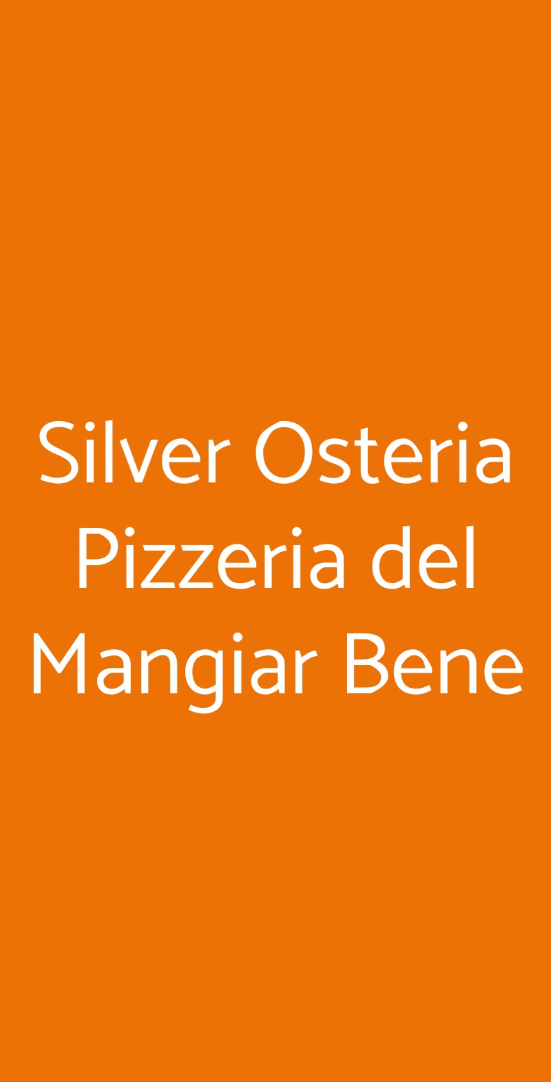 Silver Osteria Pizzeria del Mangiar Bene Spoleto menù 1 pagina