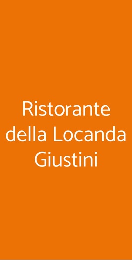Ristorante Della Locanda Giustini, Cascia