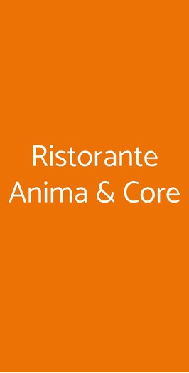 Ristorante Anima & Core, Gubbio
