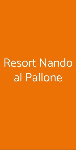 Resort Nando Al Pallone, Vitorchiano