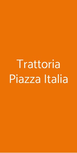 Trattoria Piazza Italia, Perugia