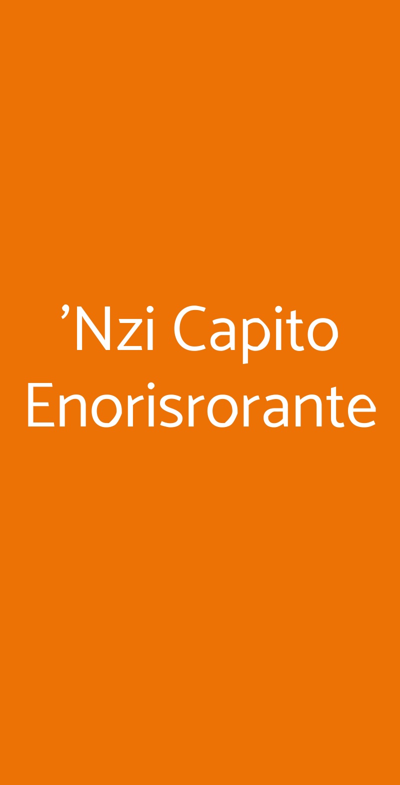 'nzi Capito Enorisrorante, Roma