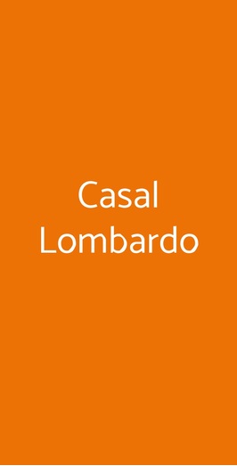 Casal Lombardo, Roma