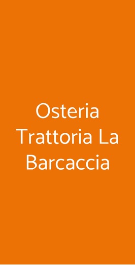 Osteria Trattoria La Barcaccia, Comacchio