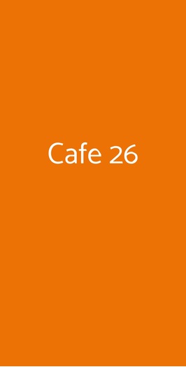 Cafe 26, Roma