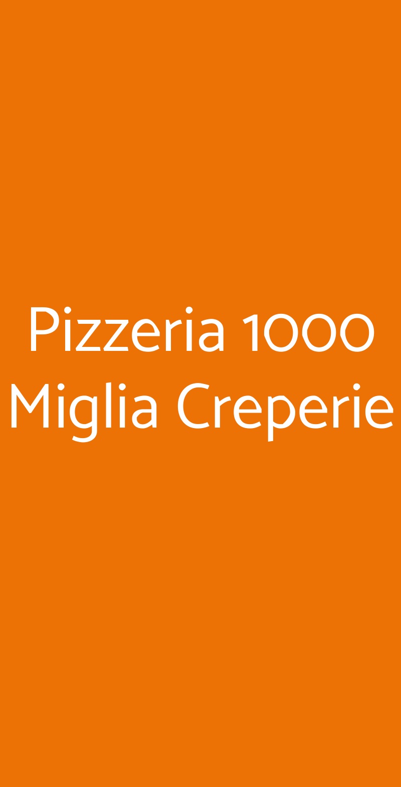 Pizzeria 1000 Miglia Creperie Ferrara menù 1 pagina