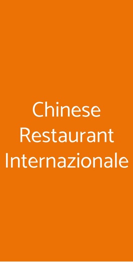 Chinese Restaurant Internazionale, Roma