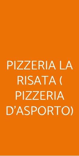 Pizzeria La Risata ( Pizzeria D'asporto), Pescara
