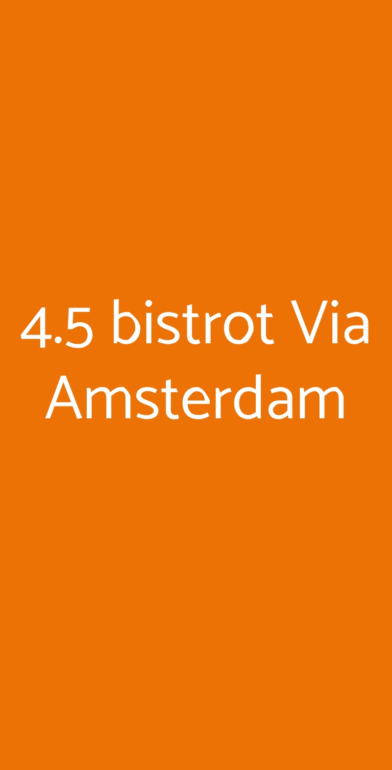 4.5 bistrot Via Amsterdam Roma menù 1 pagina