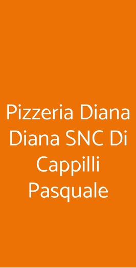 Pizzeria Diana Diana Snc Di Cappilli Pasquale, Pescara