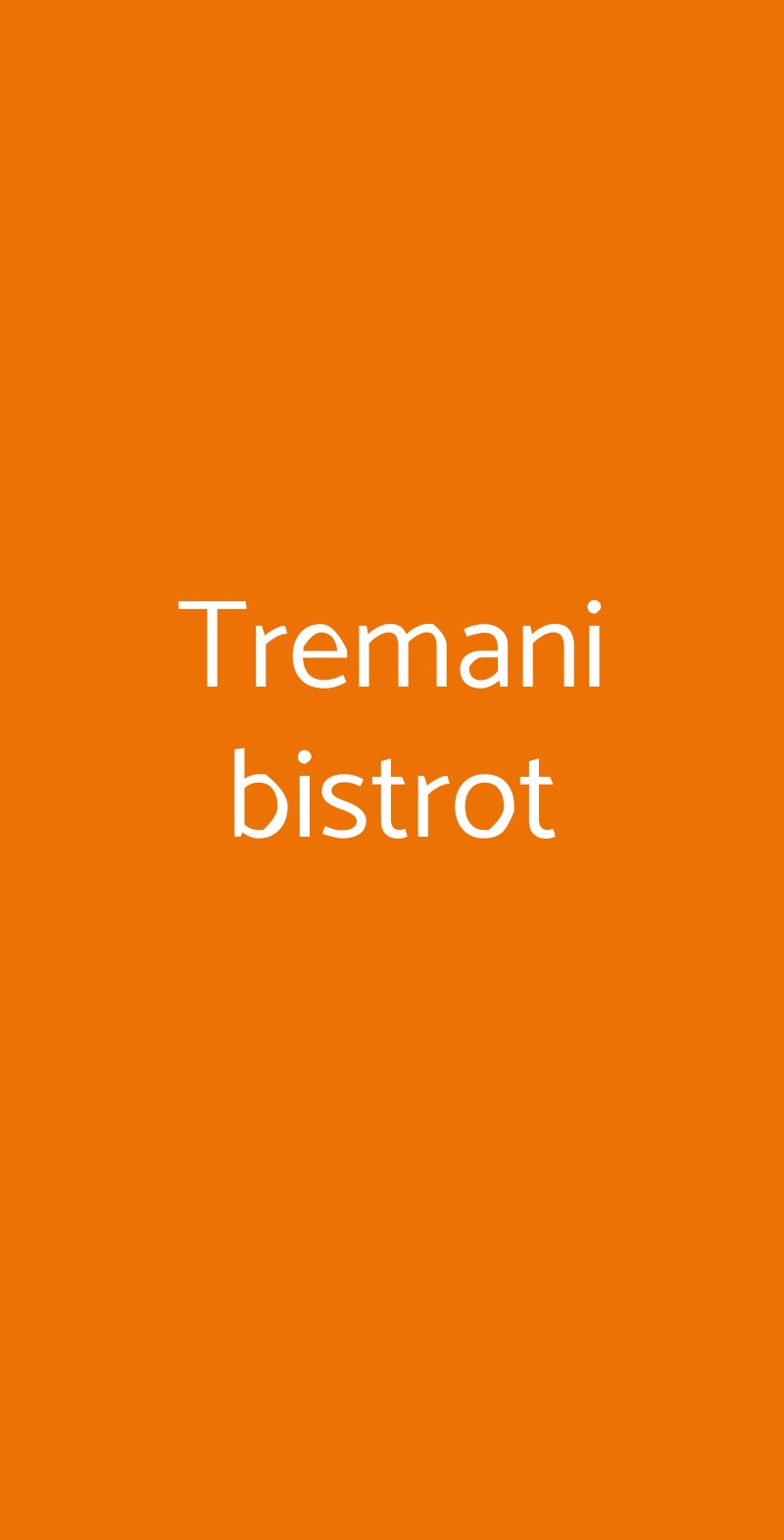 Tremani bistrot Riva Del Garda menù 1 pagina