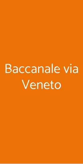 Baccanale Via Veneto, Roma