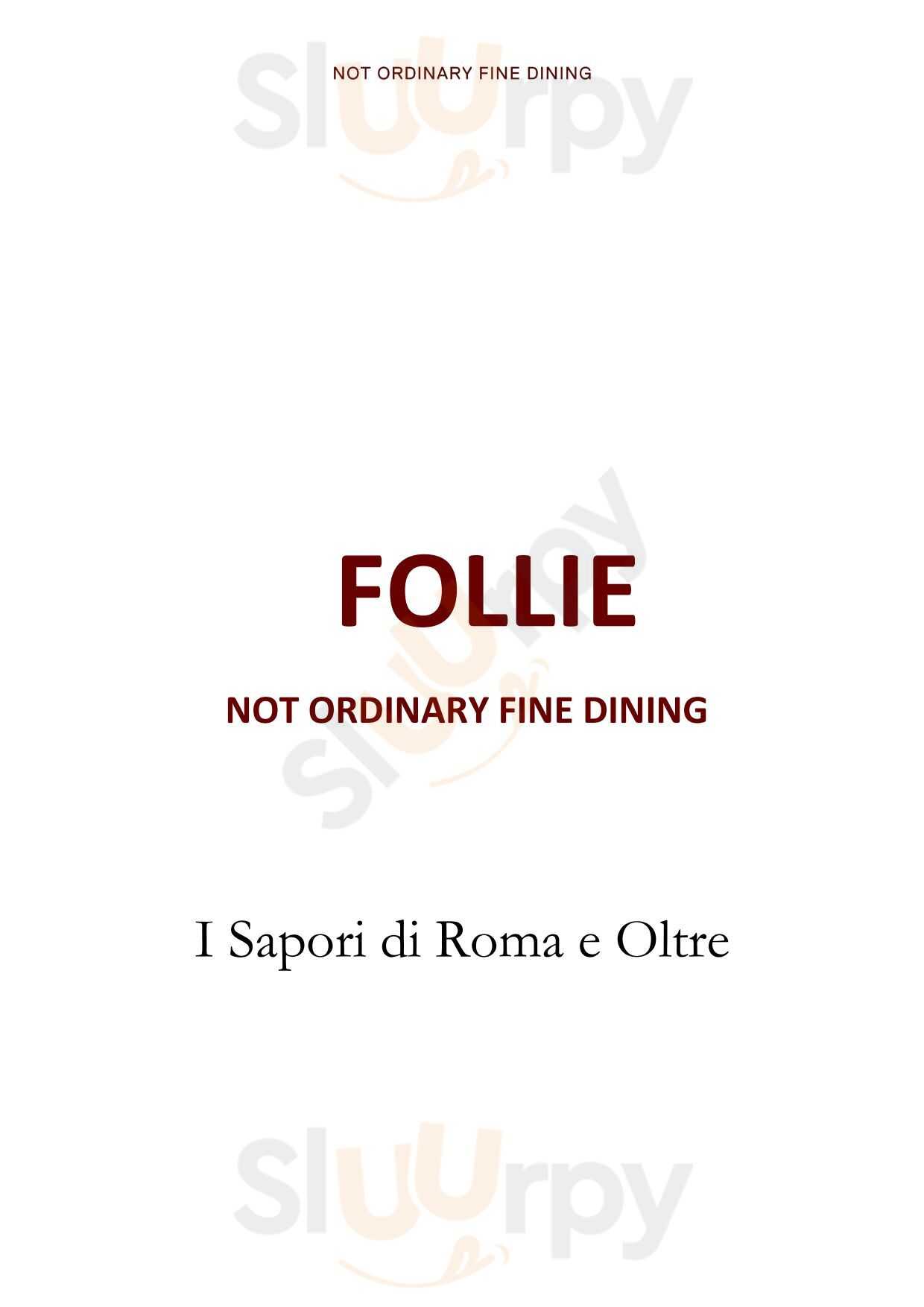 Follie, Roma