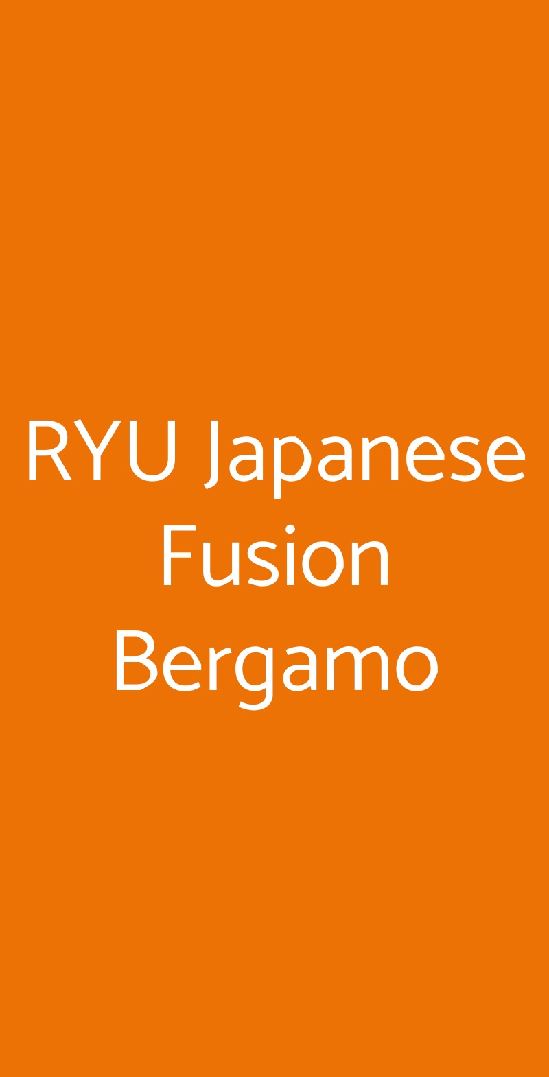 RYU Japanese Fusion Bergamo Bergamo menù 1 pagina