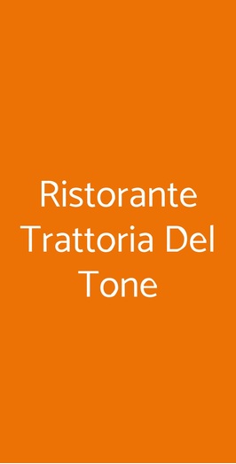 Ristorante Trattoria Del Tone, Curno