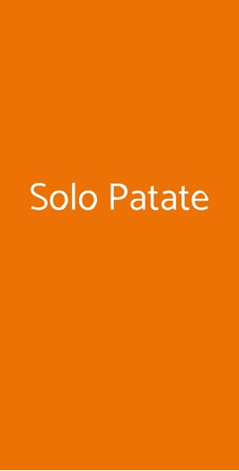 Solo Patate, Palermo