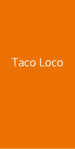 Taco Loco, Palermo