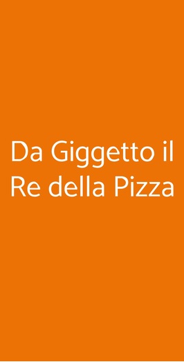 Da Giggetto Il Re Della Pizza, Roma