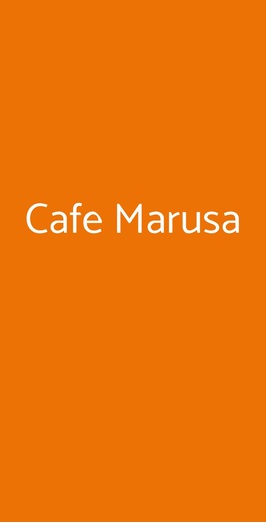 Cafe Marusa, Roma