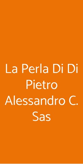 La Perla Di Di Pietro Alessandro C. Sas, Silvi Marina