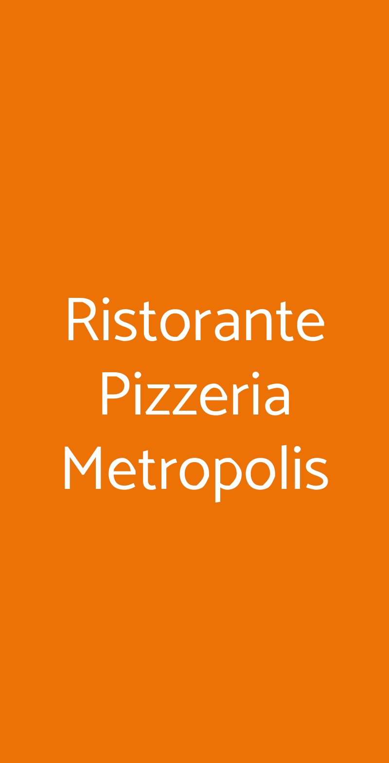 Ristorante Pizzeria Metropolis Conegliano menù 1 pagina